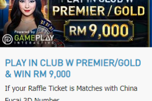 Promotional Update: Play in Club W Premier/Gold & Win Up to RM 9,000!