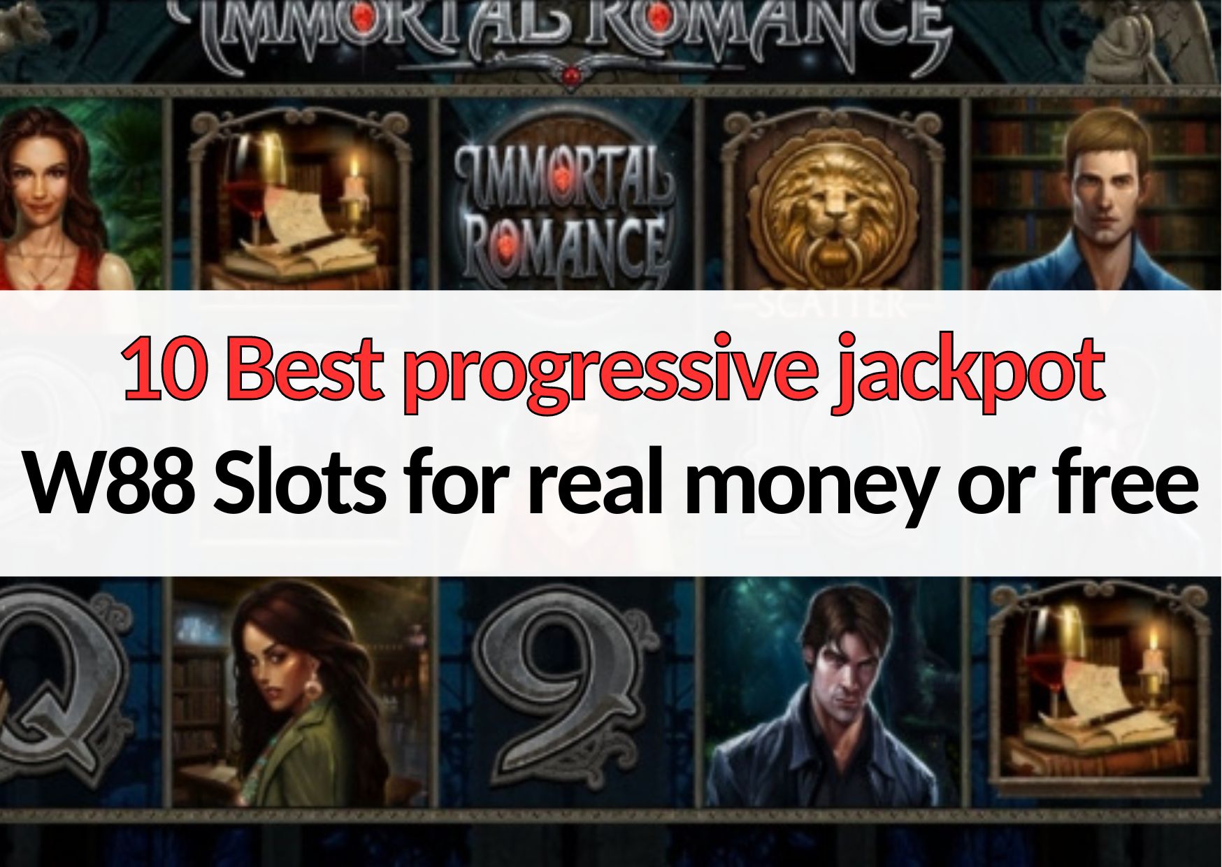 w88you 10 best w88 progressive jackpot slots game online