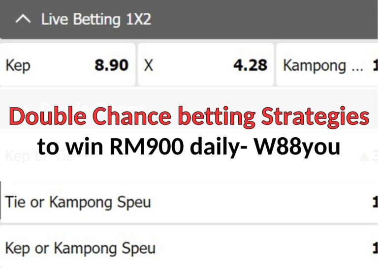 W88you double chance betting strategies