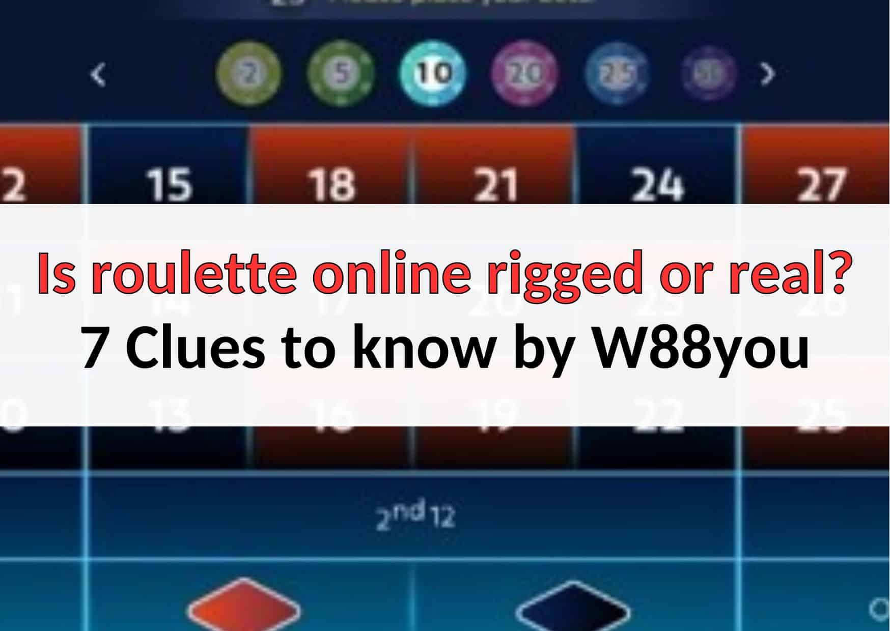 is roulette online rigged or real